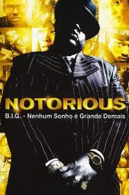 Assistir Notorious B.I.G. - Nenhum Sonho é Grande Demais online