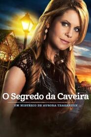 Assistir Um Mistério de Aurora Teagarden: O Segredo da Caveira online