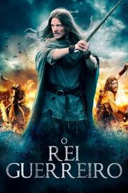 Assistir O Rei Guerreiro online