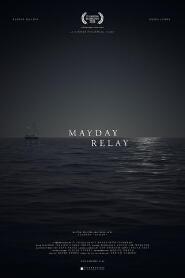 Assistir Mayday Relay online