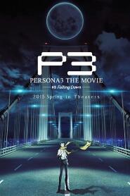 Assistir Persona 3 the Movie: #3 Falling Down online