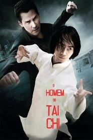 Assistir O Homem do Tai Chi online