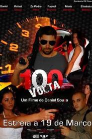 Assistir 100 Volta online