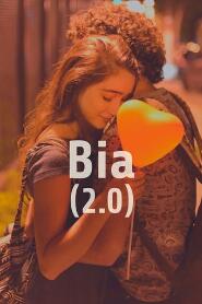 Assistir Bia (2.0) online