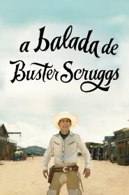 Assistir A Balada de Buster Scruggs online