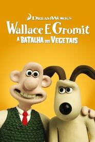 Assistir Wallace & Gromit: A Batalha dos Vegetais online