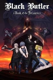 Assistir Kuroshitsuji: Book of The Atlantic online