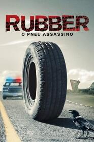 Assistir Rubber, O Pneu Assassino online