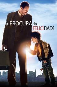 Assistir À Procura da Felicidade online