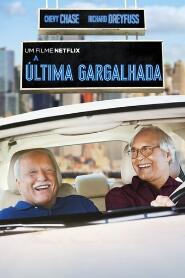 Assistir A Última Gargalhada online