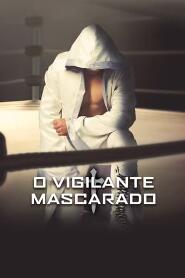 Assistir O Vigilante Mascarado online