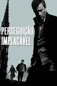 Assistir Perseguição Implacável online