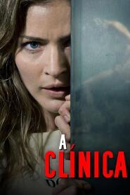 Assistir A Clínica online