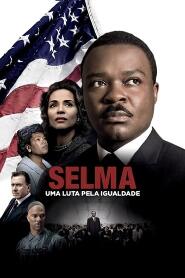 Assistir Selma: Uma Luta pela Igualdade online