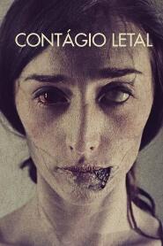 Assistir Contágio Letal online