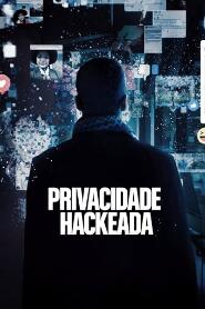 Assistir Privacidade Hackeada online