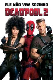 Assistir Deadpool 2 online