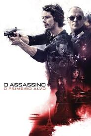 Assistir O Assassino: O Primeiro Alvo online