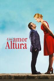 Assistir Um Amor à Altura online