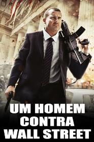 Assistir Um Homem Contra Wall Street online