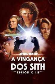 Assistir Star Wars: Episódio III - A Vingança dos Sith online