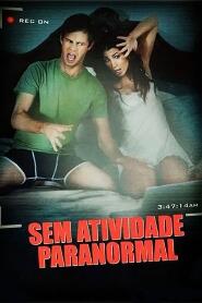 Assistir Sem Atividade Paranormal online