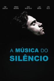 Assistir A Música do Silêncio online