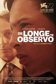 Assistir De Longe Te Observo online