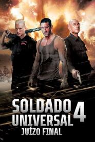 Assistir Soldado Universal 4: Juízo Final online