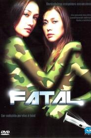 Assistir Fatal online