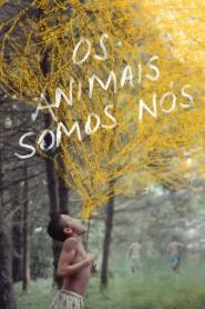 Assistir Os Animais Somos Nós online