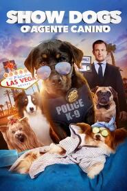 Assistir Show Dogs: O Agente Canino online