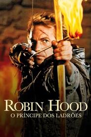 Assistir Robin Hood: O Príncipe dos Ladrões online