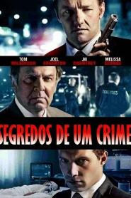 Assistir Segredos de um Crime online