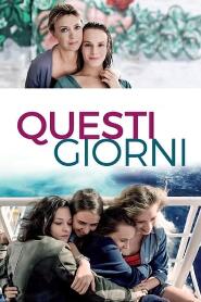 Assistir Questi giorni online