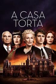 Assistir A Casa Torta online