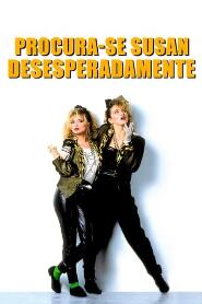 Assistir Procura-se Susan Desesperadamente online