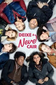 Assistir Deixe a Neve Cair online