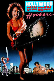 Assistir Hollywood Chainsaw Hookers online