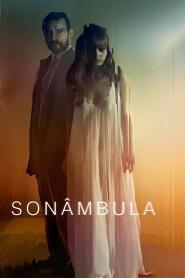 Assistir Sonâmbula online