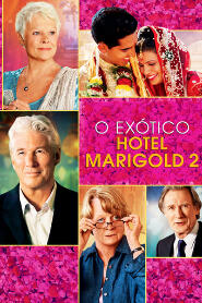 Assistir O Exótico Hotel Marigold 2 online