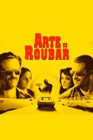 Assistir Arte de Roubar online