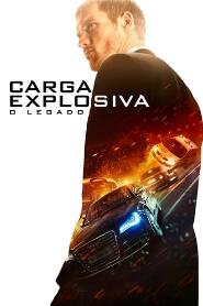 Assistir Carga Explosiva: O Legado online