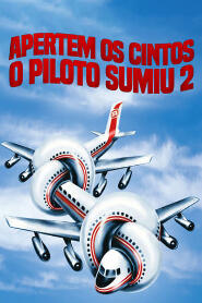 Assistir Apertem os Cintos, o Piloto Sumiu 2 online