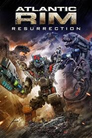 Assistir Atlantic Rim: Resurrection online