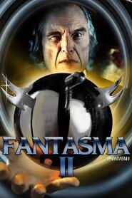 Assistir Fantasma 2 online