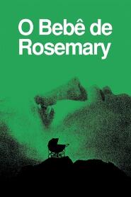 Assistir O Bebê de Rosemary online