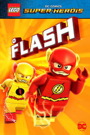 Assistir LEGO Super Heróis DC: O Flash online