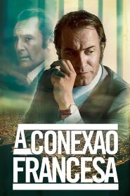 Assistir A Conexão Francesa online