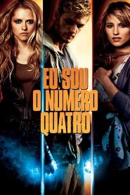 Assistir Eu Sou o Número Quatro online